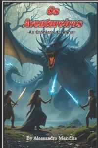 Mandira, A: Os Aventureiros