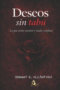 Alcantara, J: Deseo sin Tabú