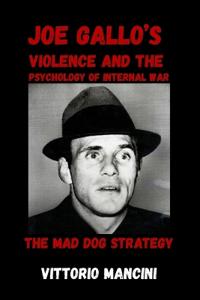 Mancini, V: Mad Dog Strategy