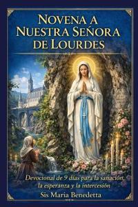 Novena a Nuestra Señora de Lourdes