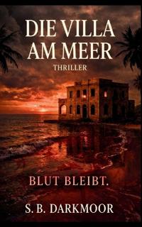 Die Villa am Meer