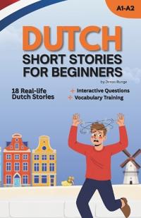 Learn Dutch with Short Stories for Beginners