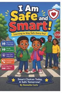 I Am Safe and Smart!