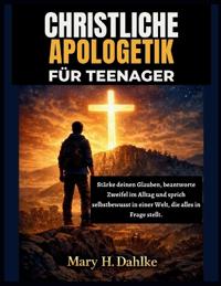 Christliche Apologetik Für Teenager