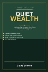 Quiet Wealth