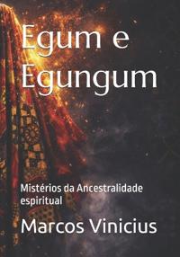 Vinicius, M: Egum e Egungum