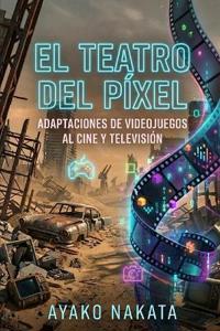 El Teatro del Píxel