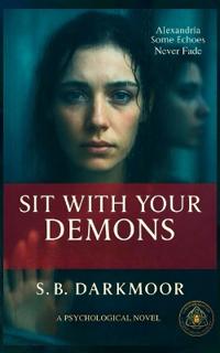 Sit with your Demons