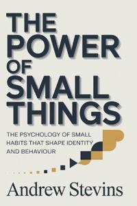 The Power of Small Things