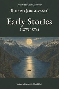 Early Stories (1873-1876)