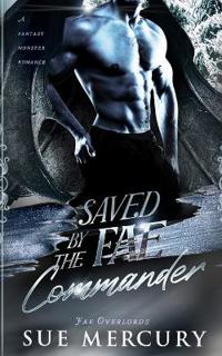 Saved by the Fae Commander