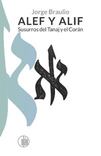 Braulio, J: Alef y Alif