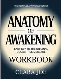 The Anatomy of Awakening