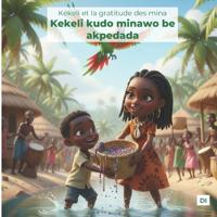 Idrissou, D: Kekeli et la gratitude des mina