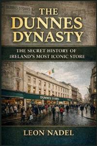 Nadel, L: Dunnes Dynasty