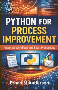 Python for Process Improvement
