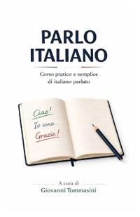 Tommasini, G: PARLO ITALIANO