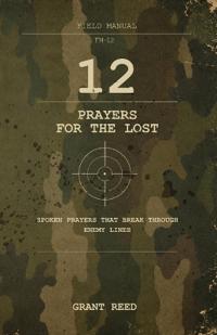 12 Prayers for the Lost