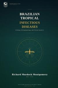 Brazilian Tropical Infectious Diseases