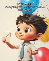Samuels, K: Kai's World | A Children's Book About Autism, Un