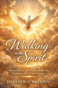 Walking in the Spirit