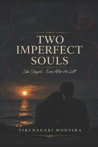 Two Imperfect Souls