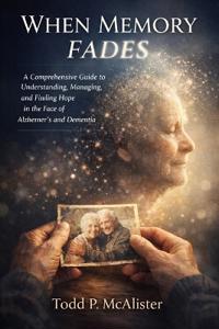 McAlister, T: When Memory Fades