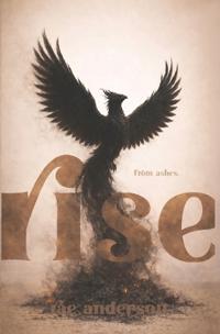 From Ashes, Rise