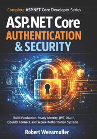 ASP.NET Core Authentication & Security