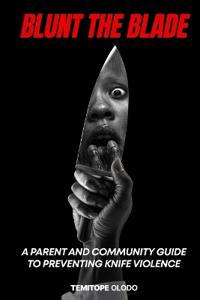 Olodo, T: BLUNT THE BLADE