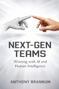 Brannum, A: NEXT-GEN TEAMS