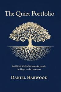 The Quiet Portfolio