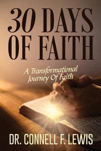 Lewis, C: 30 DAYS OF FAITH