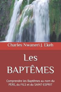 Les BAPTÊMES