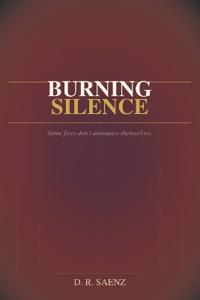 Burning Silence