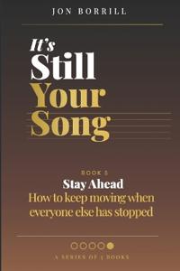 Bokomslag för "Borrill, J: IT'S STILL YOUR SONG"