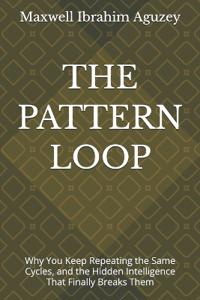 The Pattern Loop