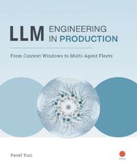 LLM Engineering in PRODUCTION