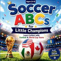 Soccer ABCs for Little Champions