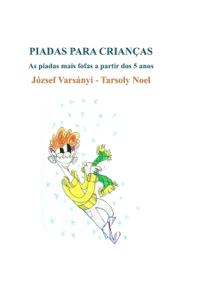 Tarsoly, N: PIADAS PARA CRIANÇAS