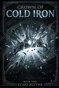 Blythe, E: Crown of Cold Iron
