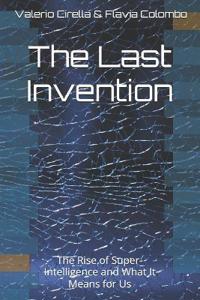 The Last Invention