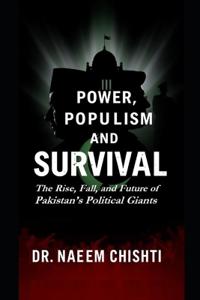 Power, Populism, and Survival