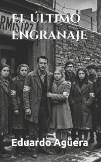 Agüera Villalobos, E: Último engranaje
