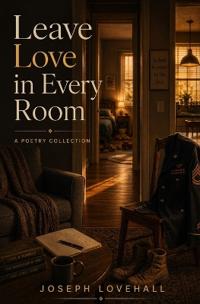 Leave Love in Every Room