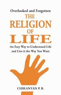 The Religion of Life