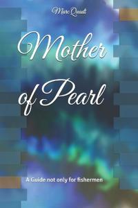 Mother of Pearl