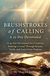 Brushstrokes of Calling