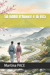 Heart, Q: 50 HAIKU D'Amore e di Vita
