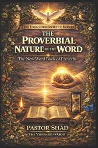 Strother, P: Proverbial Nature of The Word